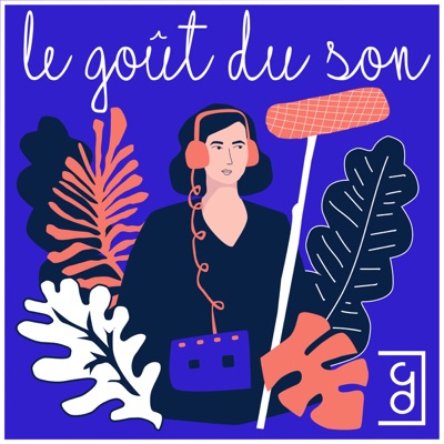 Le Goût du Son