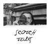 Scotch Talks artwork