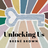 Podcast cover art of Unlocking Us with Brené Brown
