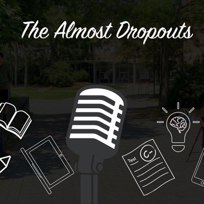 podcast artwork image of The Almost Dropouts