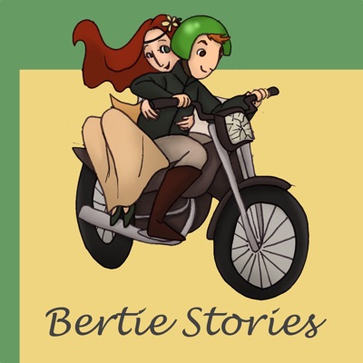 Bertie Stories Bertie Stories
