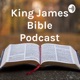 King James Bible Podcast