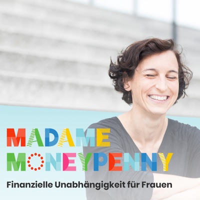 Der Madame Moneypenny Podcast mit Natascha Wegelin:Natascha Wegelin