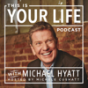 This is Your Life - Michael Hyatt