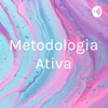 Metodologia Ativa