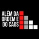 Além da Ordem e do Caos