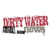 Dirty Water News Fantasy Football Show artwork