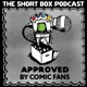 The Short Box: A Comic Book Talk Show