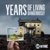 Years of Living Dangerously artwork