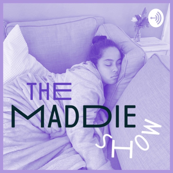 The Maddie Show