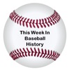 This Week In Baseball History artwork