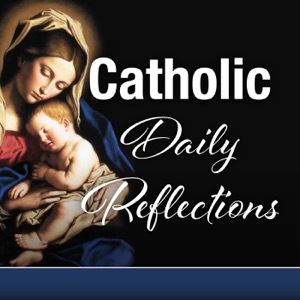 Catholic Daily Reflections