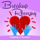 #109 How To Be Happy Again After Your Breakup