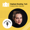 Employer Branding: The Inside Podcast - Georgiana Ghiciuc