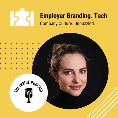 Employer Branding: The Inside Podcast:Georgiana Ghiciuc