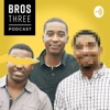 Bros Three Podcast artwork