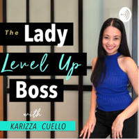 Lady Level Up Boss podcast
