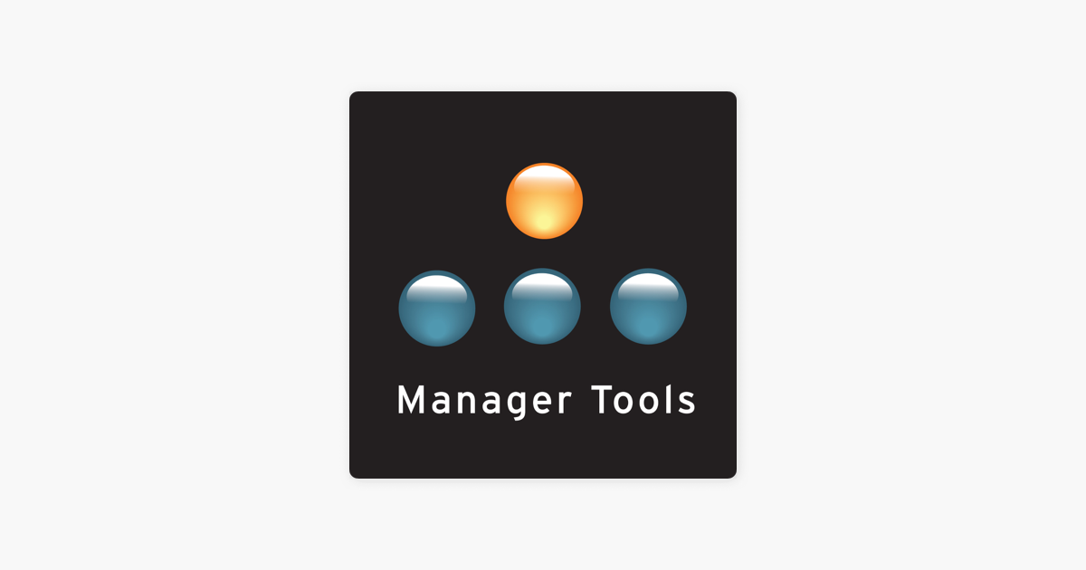Manager Tools sur Apple Podcasts