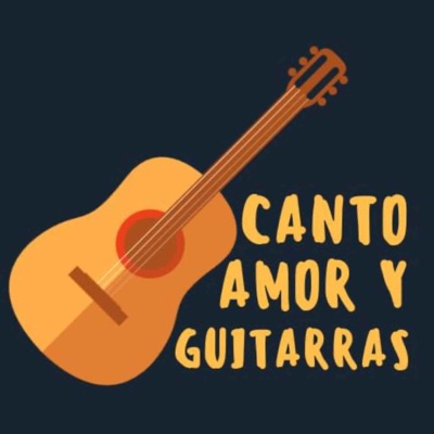 Canto Amor y Guitarras.