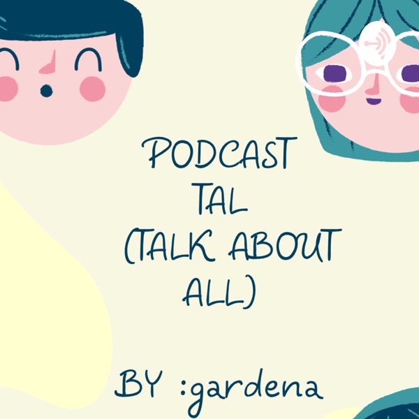  Podcast Gardena (TAL) Talk About All Mengenal Fundraising? 