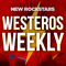 Westeros Weekly: A Game of Thrones Podcast