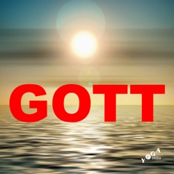 Gott Podcast Archive - Yoga Vidya Blog - Yoga, Meditation und Ayurveda