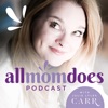 All Mom Does Podcast with Julie Lyles Carr artwork