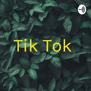 Tik Tok