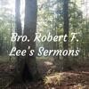 Bro. Robert F. Lee's Sermons artwork