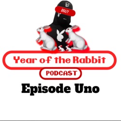 Brazy Year of the Rabbit Podcast