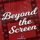 Beyond the Screen