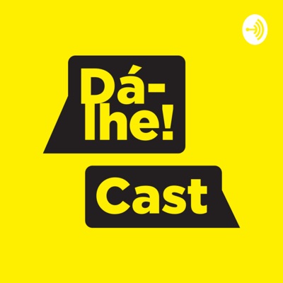 Dá-lhe! Cast:Só dá-lhe