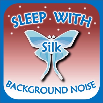 Sleep with Silk: Background Noise - White noise, Brown noise, Fan noise, & Sounds:ASMR & Insomnia Network