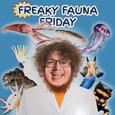 Freaky Fauna Friday Freaky Fauna Friday