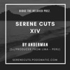 Serene Cuts' Podcast artwork