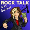 Rock Talk with Sommer: Conversations with Women in the Music Industry artwork