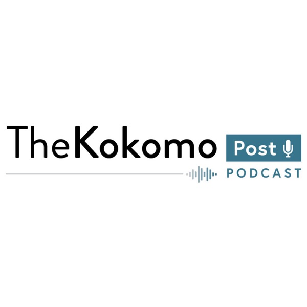 The Kokomo Post Podcast