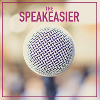The Speakeasier podcast