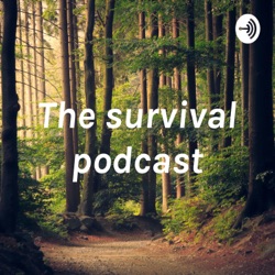 The survival podcast