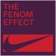 THE FENOM EFFECT