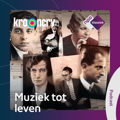 Muziek tot Leven - Verhalen van musici in de oorlog:NPO Klassiek / KRO-NCRV