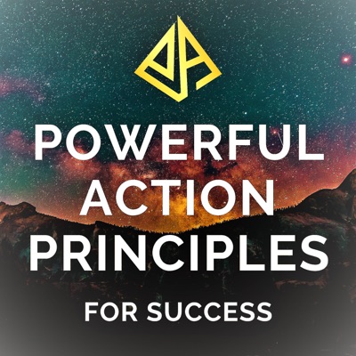 Powerful Action Principles For Success