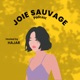 Joie Sauvage