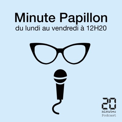 Minute papillon! Minute papillon!