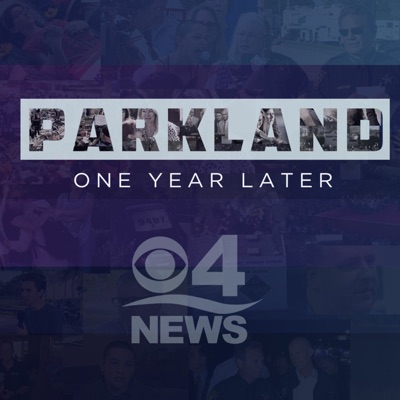 PARKLAND: ONE YEAR LATER Podcast PARKLAND: ONE YEAR LATER Podcast