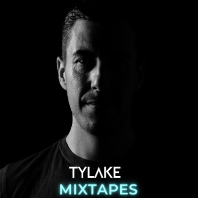 TYLAKE MIXTAPES - CLUB SESSIONS