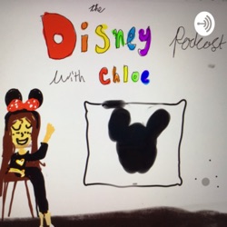 The Disney podcast with Chlor