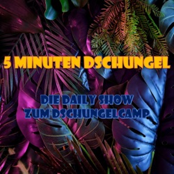 5 Minuten Dschungel - die Daily Show zum Dschungelcamp