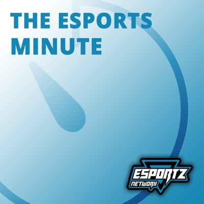 Esports Minute Esports Minute