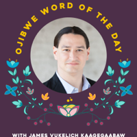 Ojibwe Word of the Day podcast